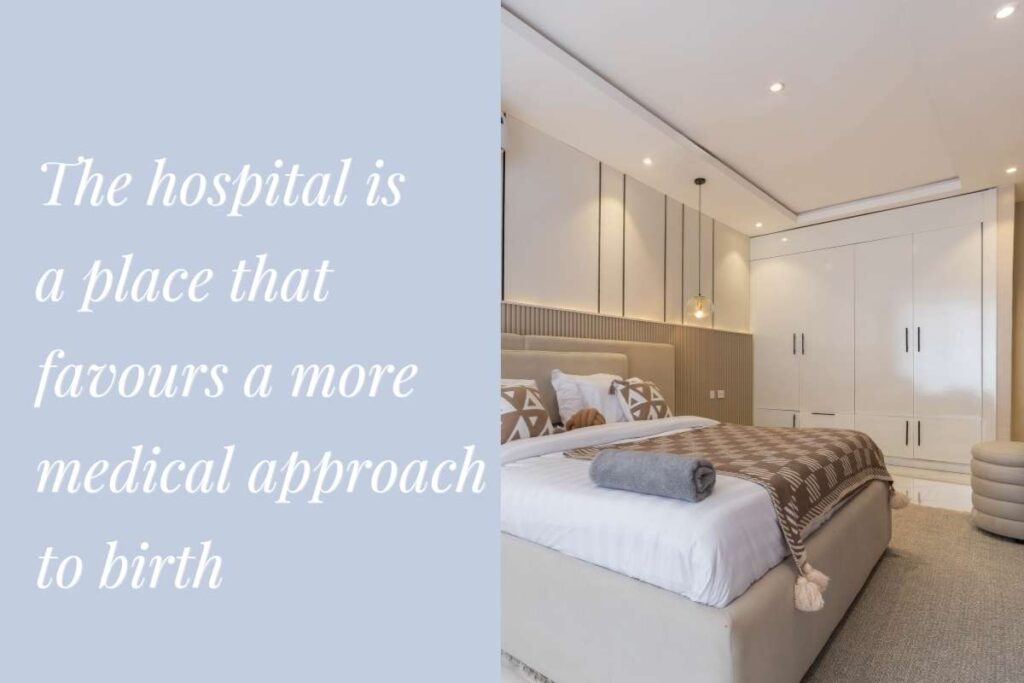 Hospital favours a medical approach to birth