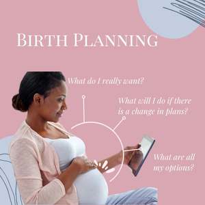 Planning for your birth